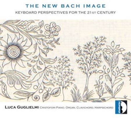 THE NEW BACH IMAGE KEYBOARD PERSPECTIVES FOR THE 21ST CENTURY