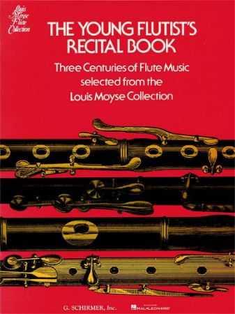 MOYSE:THE YOUNG FLUTIST'S RECITAL BOOK FLUTE AND PIANO