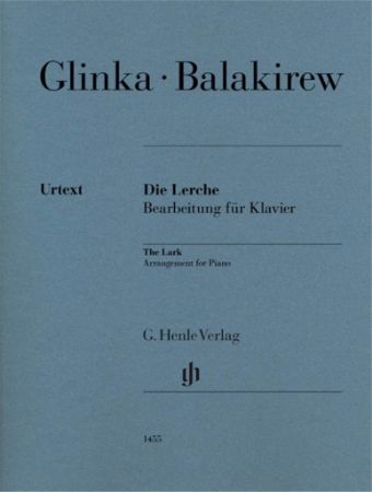 GLINKA/BALAKIREW:DIE LERCHE/THE LARK FOR PIANO