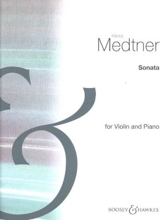 MEDTNER:SONATA OP.21 NO.1 FOR VIOLIN AND PIANO