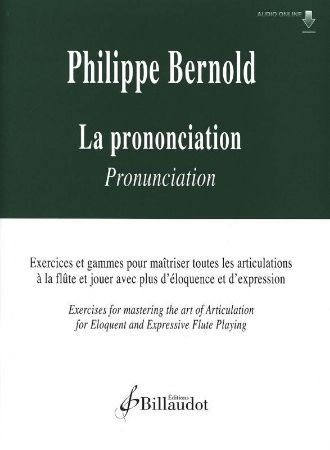 BERNOLD:LA PRONONCIATION/PRONUNCIARION FLUTE + AUDIO ONLINE ACCESS