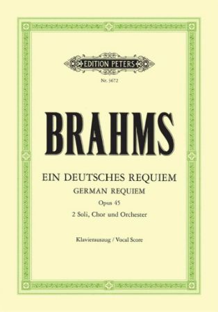 BRAHMS:EIN DEUTSCHES REQUIEM/GERMAN REQUIEM  OP.45 VOCAL SCORE