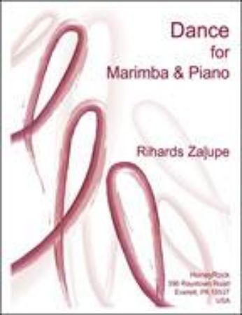 ZALUPE:DANCE FOR MARIMBA AND PIANO