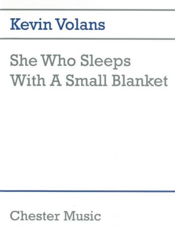 VOLANS:SHE WHO SLEEPS WITH A SMALL BLANKET PERCCUSION