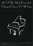 40 OF THE MOST REQUESTED CLASSICAL PIECES OF ALL TIME PIANO SOLO