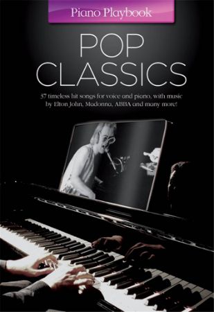 PIANO PLAYBOOK POP CLASSICS HIT SONGS FOR VOICE AND PIANO