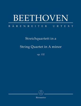 BEETHOVEN:STRING QUARTET IN A MINOR OP.132 STUDY SCORE