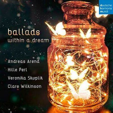 BALLADS WITHIN A DREAM/AREND/PERL/SKUPLIK/WILKINSON