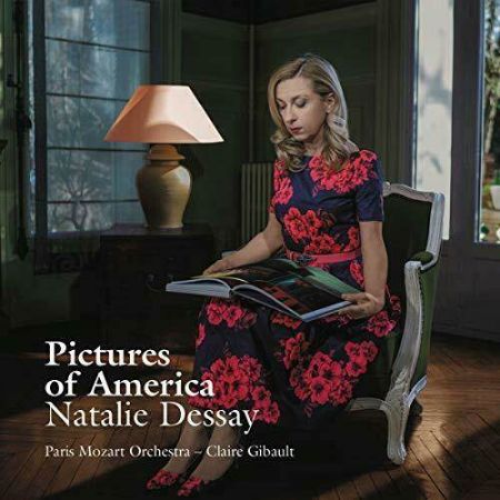 PICTURES OF AMERICA/NATALIE DESSAY