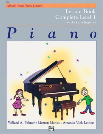 ALFRED'S BASIC PIANO LIBRARY LESSON BOOK COMPLETE LEVEL 1 LATER BEGINNER