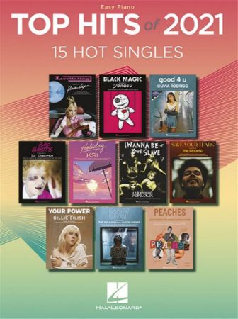 TOP HITS OF 2021 15 HOT SINGELS EASY PIANO