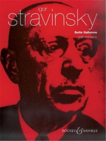STRAVINSKY:SUITE ITALIENNE VIOLIN AND PIANO