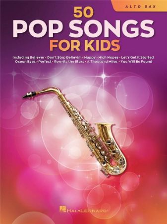 50 POP SONGS FOR KIDS ALTO SAX
