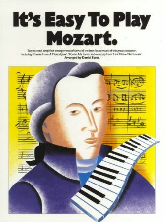 IT'S EASY TO PLAY MOZART FOR PIANO