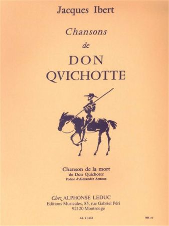 IBERT:CHANSONS DE DON QUICHOTTE NO.4  CHANSON DE LA MORT LOW VOICE AND PIANO