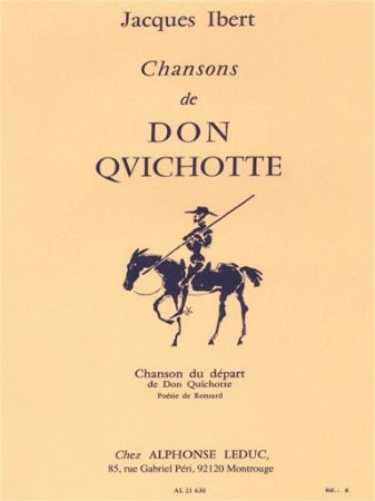 IBERT:CHANSONS DE DON QUICHOTTE NO.1 CHANSON DU DEPART LOW VOICE AND PIANO