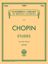 CHOPIN:ETUDES FOR THE PIANO