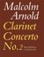 MALCOLM ARNOLD:CONCERTO NO.2 CLARINET+PIANO