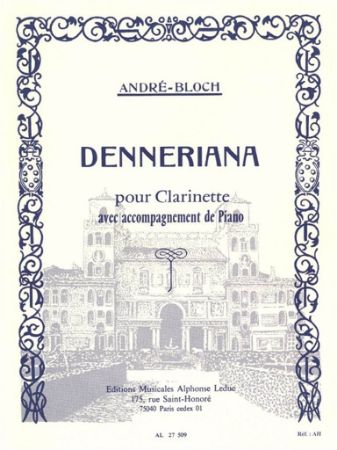 ANDRE-BLOCH:DENNERIANA CLARINETTE
