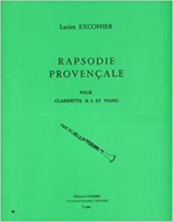 EXCOFFIER L.:RAPSODIE PROVENCALE CLARINETTE ET PIANO