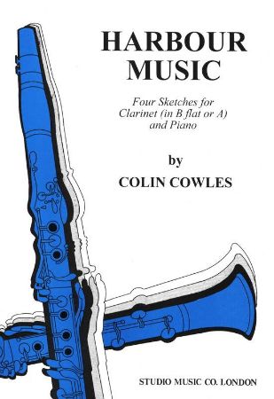 COWLES:HARBOUR MUSIC,CLARINET &PIANO