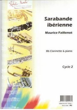 FAILLENOT:SARABANDE IBERIENNE CLARINETTE & PIANO