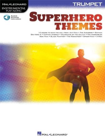 SUPERHERO THEMES FOR TRUMPET PLAY ALONG + AUDIO ACCESS