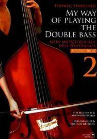 STREICHER:MY WAY OF PLAYING THE DOUBLE BASS VOL.2