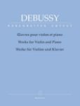 DEBUSSY:WORKS FOR VIOLIN AND PIANO
