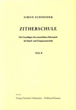 SCHNEIDER:ZITHERSCHULLE TEIL 2