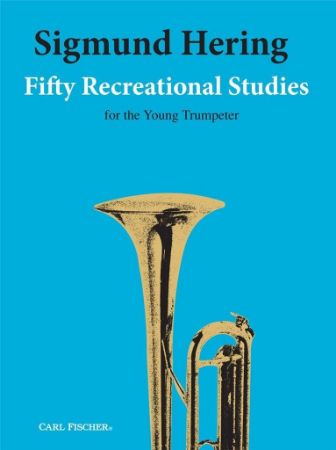 HERING:FIFTY RECREATIONAL STUDIES FOR YOUNG TRUMPETER