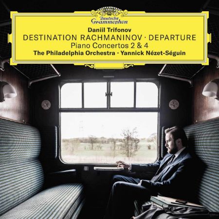 DESTINATION RACHMANINOV-DEPARTURE PIANO CONCERTO 2 & 4/TRIFONOV