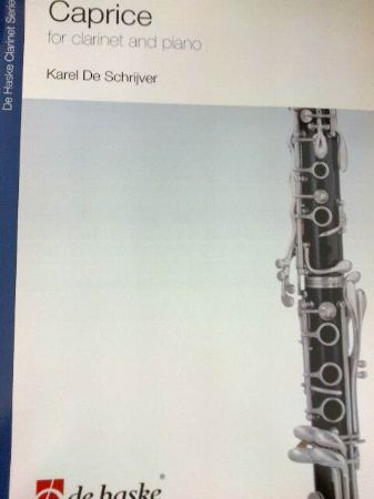SCHRIJVER:CAPRICE FOR CLARINET AND PIANO