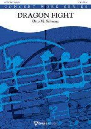 SCHWARZ:DRAGON FIGHT CONCERT BAND