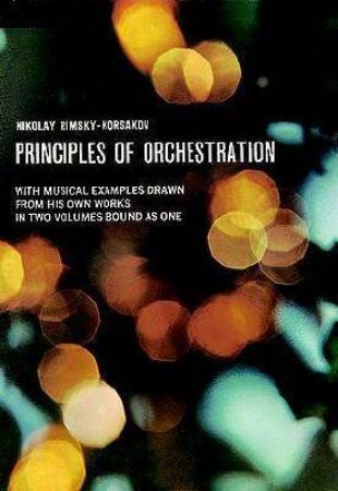 RIMSKY-KORSAKOV:PRINCIPLES OF ORCHESTRATION