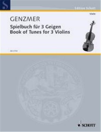 GENZMER:BOOK OF TUNES FOR 3 VIOLINS