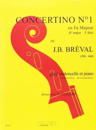 BREVAL J.B:CONCERTINO NO.1, F-DUR CELLO AND PIANO