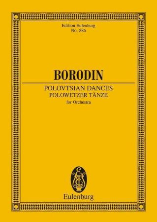 BORODIN:POLOVTSIAN DANCES, STUDY SCORE
