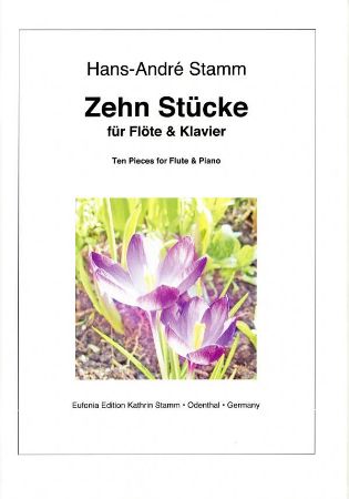 STAMM:ZEHN STUCKE /TEN PIECES FOR FLUTE & PIANO