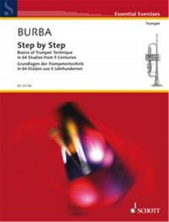 BURBA:STEP BY STEP BASICS OF TRUMPET TECHNIQUE