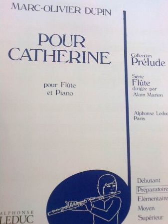 DUPIN:POUR CATHERINE,FLUTE+PIANO