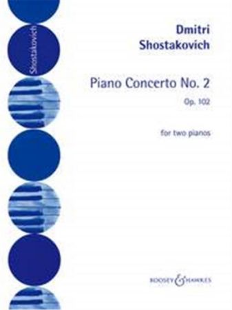 SHOSTAKOVICH:PIANO CONCERTO NO.2 OP.102 FOR TWO PIANOS
