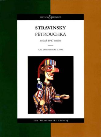 STRAVINSKY:PETROUCHKA REVISED 1947 VERSION FULL SCORE