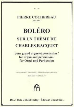 COCHEREAU:BOLERO ORGAN