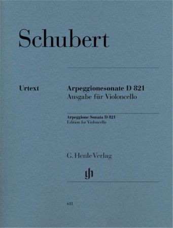 SCHUBERT:ARPEGGIONESONATE D821 CELLO AND PIANO