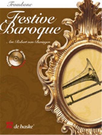 FESTIVE BAROQUE TROMBONE ARR.BERINGER +CD