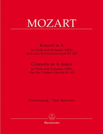 MOZART:CONCERTO IN A-DUR KV622 FOR VIOLA AFTER THR CLARINET CONCERTO K.622