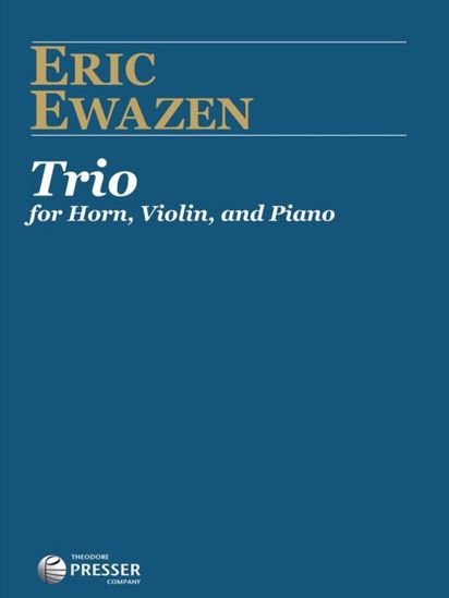 EWAZEN:TRIO FOR HORN,VIOLIN AND PIANO
