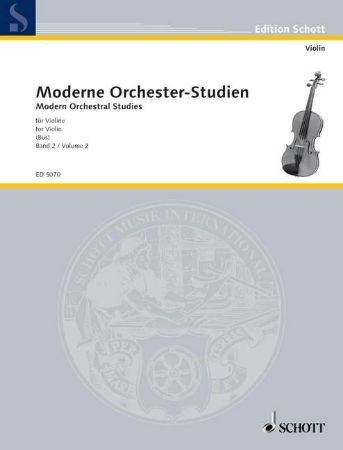 MODERNE ORCHESTER-STUDIEN/MODERN ORCHESTRAL STUDIES VIOLINE VOL.2
