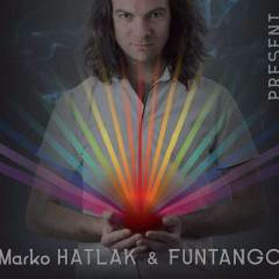 MARKO HATLAK & FUNTANGO:PRESENT